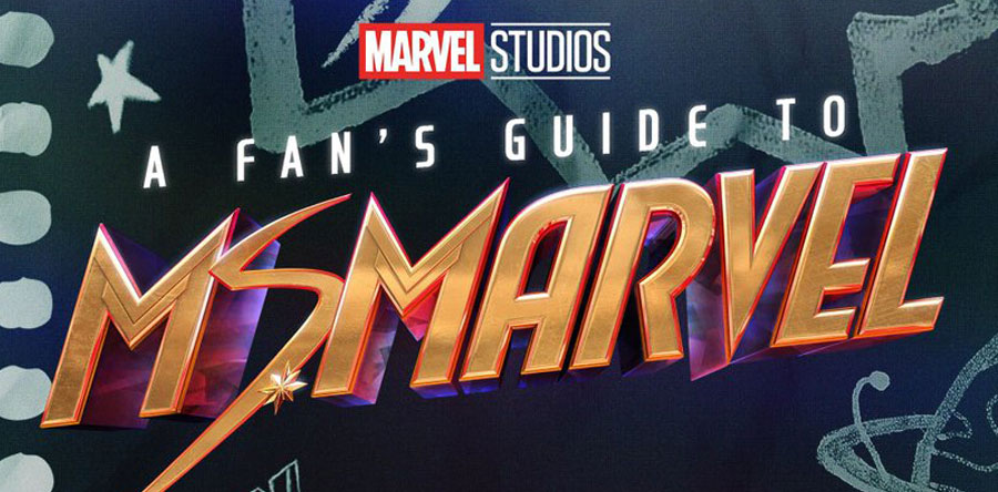 A Fan´s Guide to Ms. Marvel