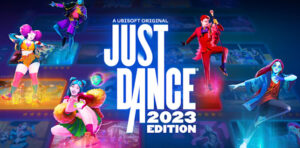 Just Dance 2023 ya está disponible con 40 canciones y más contenido