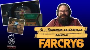 12) Los tenientes de José Castillo - Far Cry 6 [Gameplay]